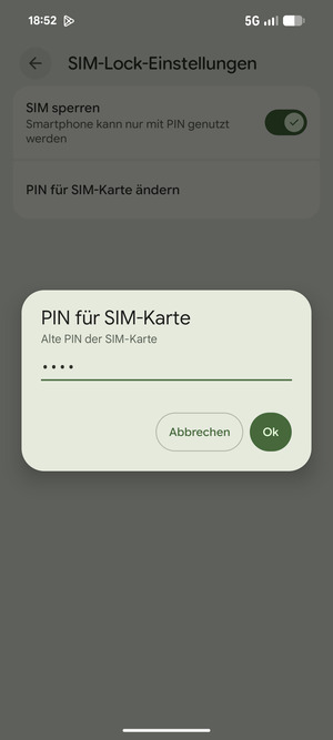 Geben Sie Ihre Alte PIN der SIM-Karte ein und wählen Sie Ok