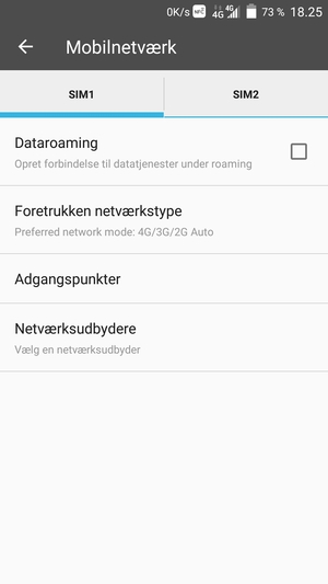 Vælg SIM1 eller SIM2 og vælg Foretrukken netværkstype