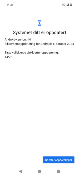 Hvis telefonen din er oppdatert, vil du se følgende skjermbilde