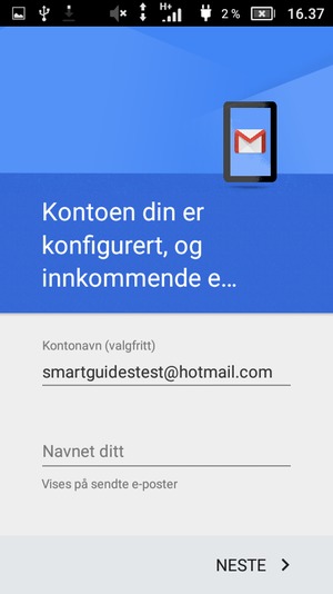 Gi kontoen din et navn, og skriv inn navnet ditt. Velg NESTE