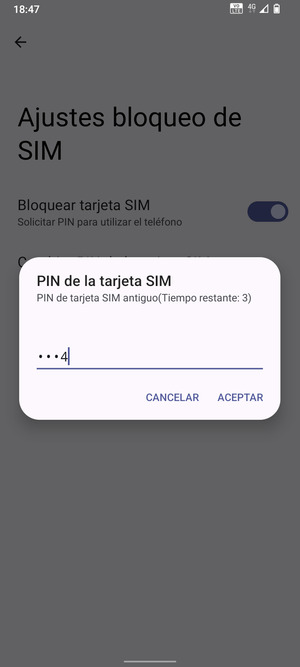 Introduzca PIN de tarjeta SIM antiguo y seleccione ACEPTAR