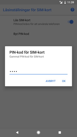 Ange din Gamla PIN-kod för SIM-kort och välj OK