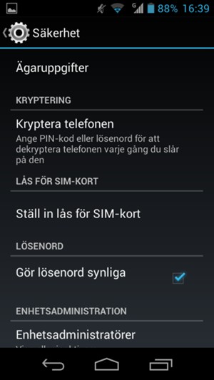 För att byta SIM-kortets PIN, återgå till Säkerhet-menyn och välj Ställ in lås för SIM-kort
