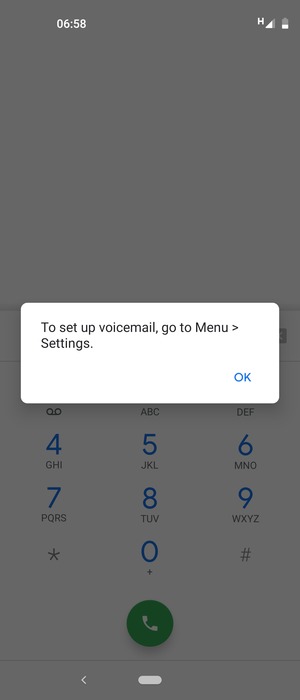 If your voicemail is not set up, select OK