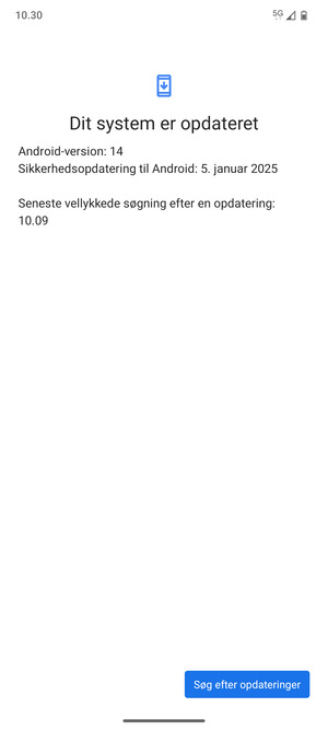 Hvis din telefon er opdateret, vil du se følgende skærmbillede