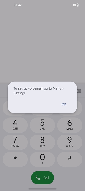 If your voicemail is not set up, select OK