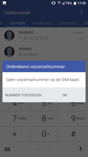 Als uw voicemail niet geïnstalleerd is, selecteert u NUMMER TOEVOEGEN