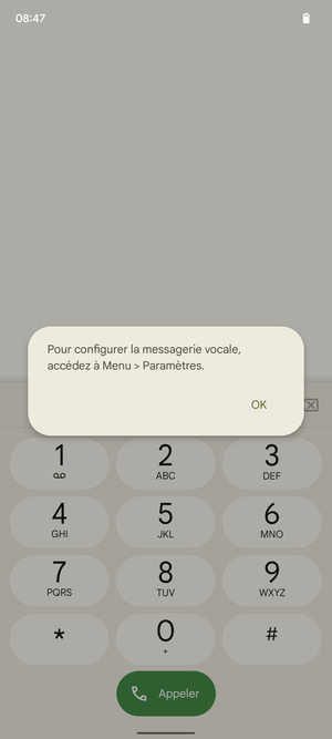 Si votre messagerie vocale n'est pas configurée, sélectionnez OK