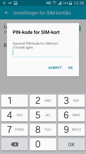 Skriv inn Gammel PIN-kode for SIM-kort og velg OK