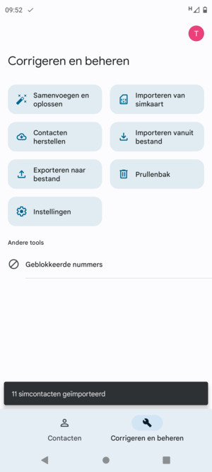 Uw contactpersonen worden opgeslagen naar uw Google-account en naar uw telefoon de volgende keer dat Google gesynchroniseerd wordt.