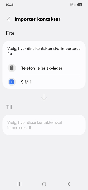 Vælg SIM 1 eller SIM 2