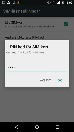 Ange din Gamla PIN-kod för SIM-kort och välj OK