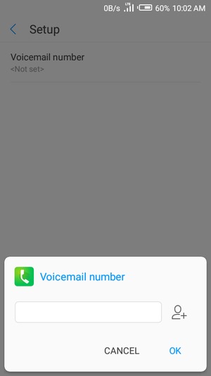 Enter the Voicemail number and select OK