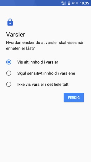 Velg ønsket alternativ og velg FERDIG