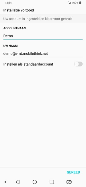 Geef uw account een naam en voer uw naam in. Selecteer GEREED