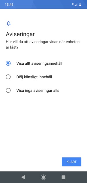 Tryck på ditt föredragna alternativ och välj KLART