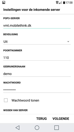 Voer Inkomende serveradres en Gebruikersnaam in. Selecteer VOLGENDE