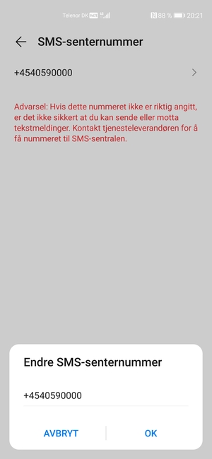 Skriv inn SMS-senternummer og velg OK