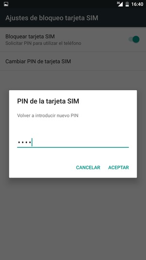 Confirme su nuevo PIN de tarjeta SIM y seleccione ACEPTAR