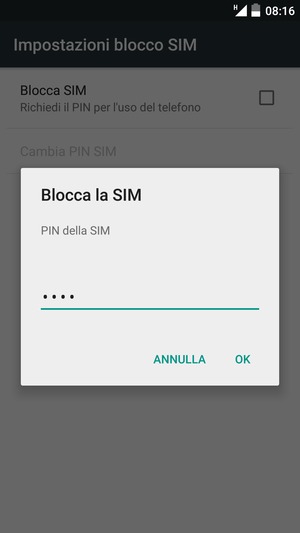 Inserisci PIN della SIM e seleziona OK