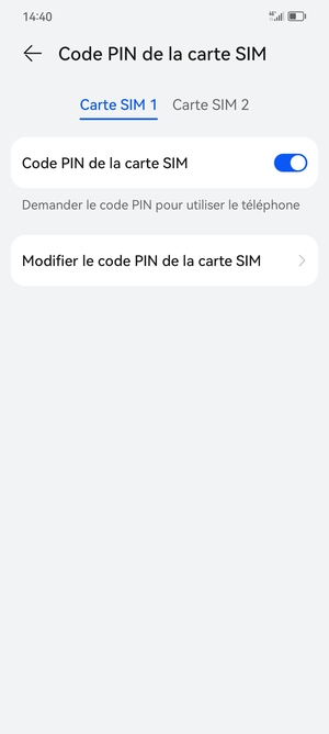 Faites défiler jusqu'à Carte SIM 1 ou Carte SIM 2 et sélectionnez  Modifier le code PIN de la carte SIM