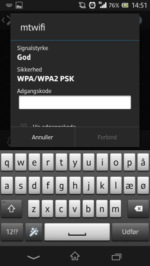 Indtast Wi-Fi adgangskoden og vælg Forbind