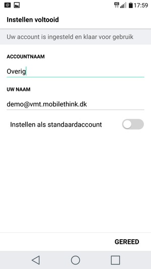 Geef uw account een naam en voer uw naam in. Selecteer GEREED