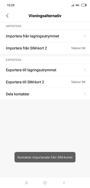 Dina kontakter kommer att sparas till ditt Google-konto och sparas på din telefon nästa gång Google synkroniseras.