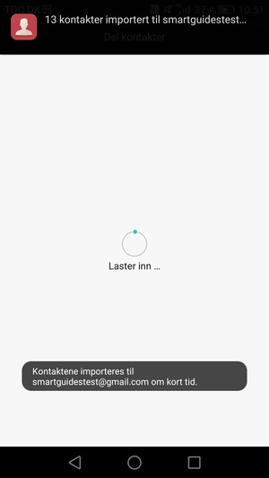 Kontaktene dine blir lagret på din Google-konto og lagret på telefonen din neste gang Google synkroniseres.