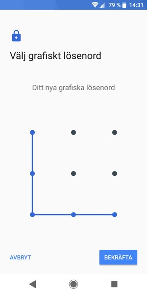 Rita upplåsningsmönstret igen och välj BEKRÄFTA