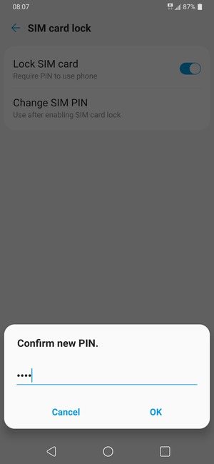 Confirm your new SIM PIN and select OK