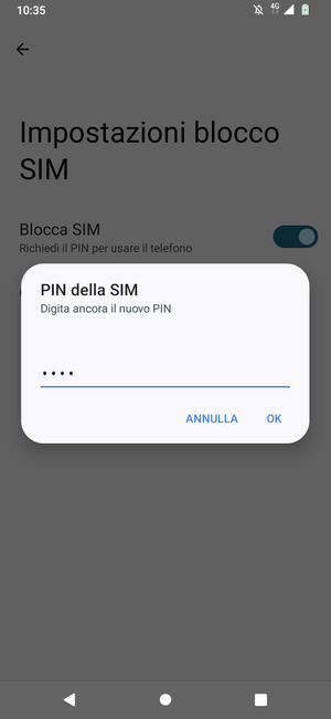 Conferma il nuovo PIN della SIM e seleziona OK
