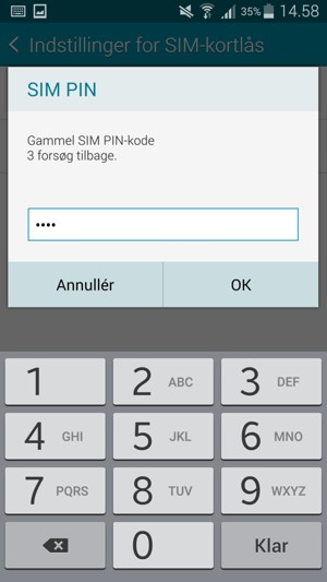 Indtast Gammel SIM PIN-kode og vælg OK
