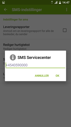 Indtast SMS Servicecenter nummeret og vælg OK
