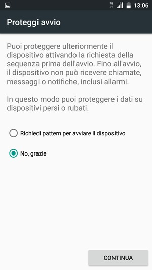 Seleziona la tua opzione preferita e poi CONTINUA