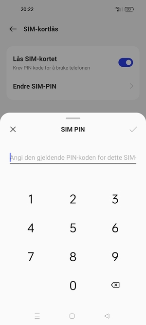 Skriv inn Gjeldende PIN-kode for SIM-kort og velg OK