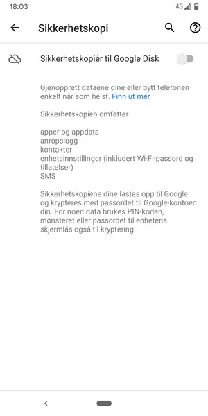 Slå på Sikkerhetskopiér til Google Disk