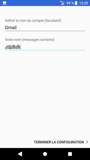 Donnez un nom à votre compte et saisissez votre nom. Sélectionnez TERMINER LA CONFIGURATION