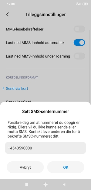 Skriv inn SMS-senternummer (SMSC) nummer og velg OK