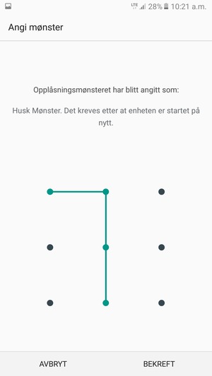 Tegn opplåsingsmønsteret igjen og velg BEKREFT