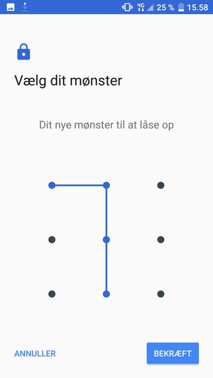 Tegn oplåsningsmønsteret igen og vælg BEKRÆFT