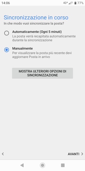 Seleziona la tua opzione preferita e poi AVANTI
