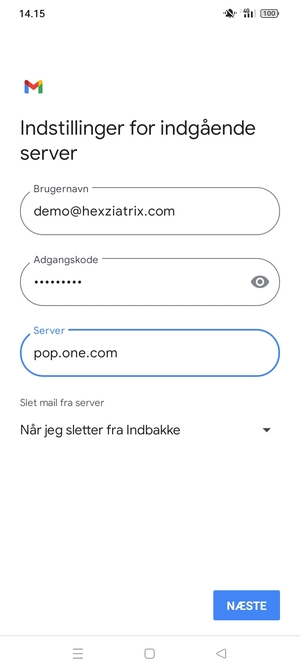 Indtast Brugernavn og indgående serveradresse. Vælg NÆSTE