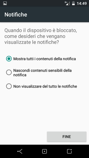 Seleziona la tua opzione preferita e poi FINE