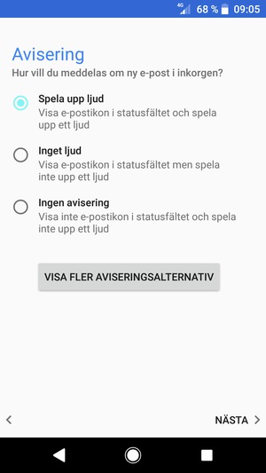 Tryck på ditt föredragna alternativ och välj NÄSTA