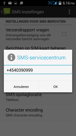 Voer het SMS-servicecentrum nummer in en selecteer OK