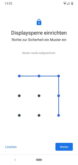 Zeichnen Sie ein Entsperrmuster und wählen Sie Weiter