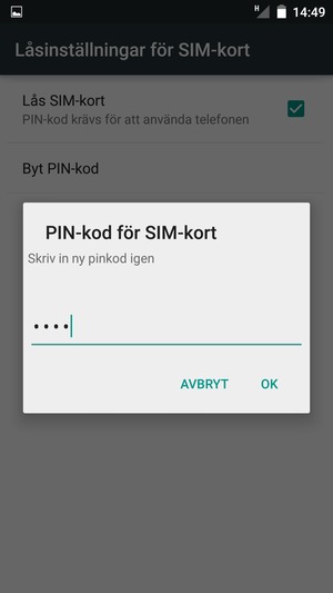 Bekräfta din nya PIN-kod för SIM-kort och välj OK