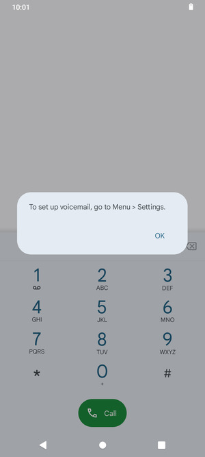 If your voicemail is not set up, select OK