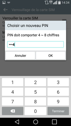 Saisissez le Nouveau code PIN de la carte SIM et sélectionnez OK